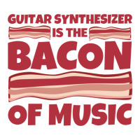 Guitar Synthesizer Gifts  Bacon Of Music 1 Sticker | Artistshot