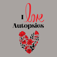 I Love Autopsies Racerback Tank | Artistshot