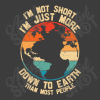 Im Not Short Im Just More Down To Earth Men's Polo Shirt | Artistshot