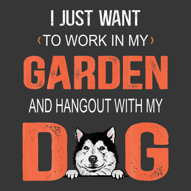 Work In My Garden And Hangout With My Dog Alaskan Malamute Toddler Hoodie | Artistshot