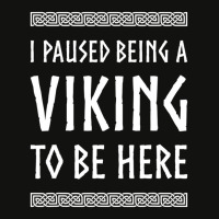 Hot Trend I Paused Being A Viking To Be Here Scorecard Crop Tee | Artistshot