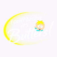 I Can Believe Its Butters! [south Park] Tank Top | Artistshot