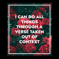 I Can Do All Things Through A Verse Taken Out Of Context Men's Long Sleeve Pajama Set | Artistshot