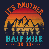 Its Another Half Mile Or So T  Shirt Women's V-neck T-shirt | Artistshot