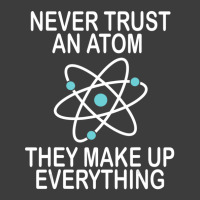 Trending Never Trust An Atom They Make Up Everything Science Teacher Men's Polo Shirt | Artistshot