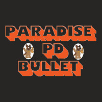 Paradise Pd Bullet   1 Ladies Fitted T-shirt | Artistshot