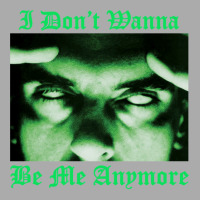 I Don't Wanna Be Me Anymore (the Green Light Version) T-shirt | Artistshot