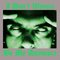 I Don't Wanna Be Me Anymore (the Green Light Version) Vintage Hoodie | Artistshot