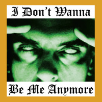 I Don't Wanna Be Me Anymore T-shirt | Artistshot