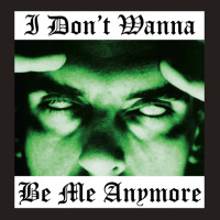 I Don't Wanna Be Me Anymore Tank Top | Artistshot