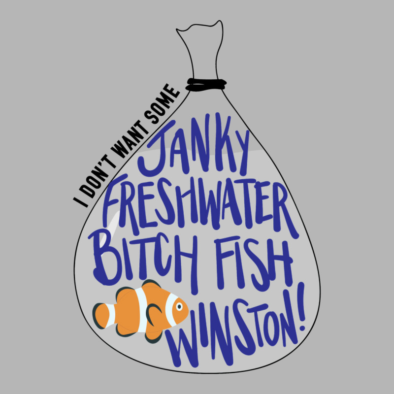 I Don't Want Some Janky Freshwater Bitch Fish Winston Hoodie & Jogger Set | Artistshot