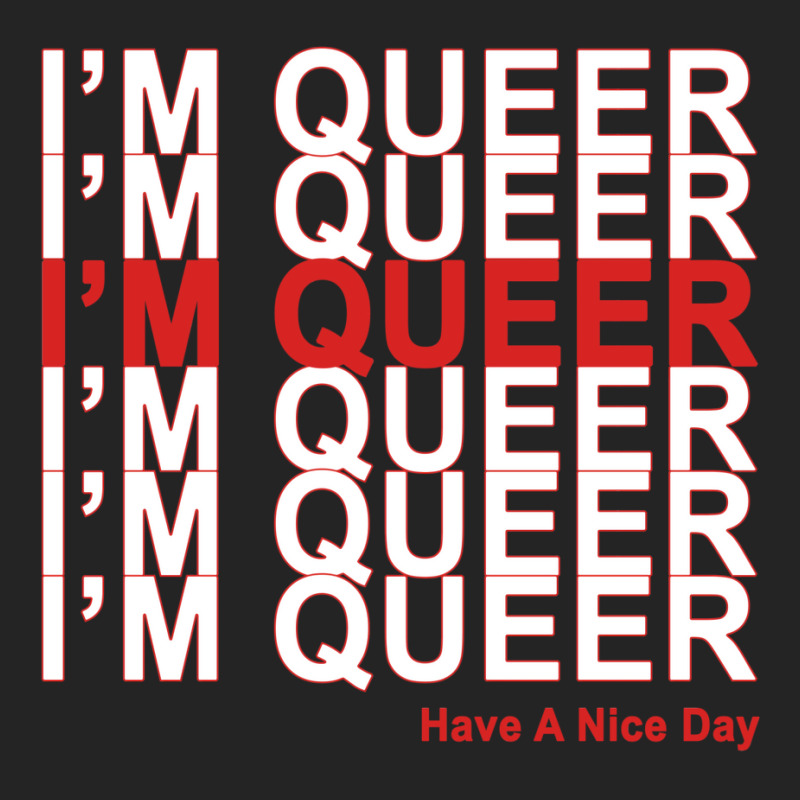 I'm Queer 3/4 Sleeve Shirt | Artistshot