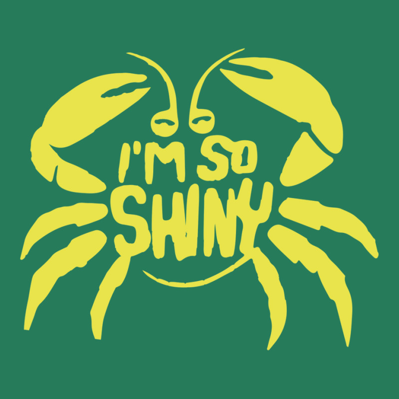 I'm So Shiny T-shirt | Artistshot