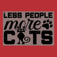 Cats Are My Favorite People Less People More Cats Cat Lover Poster Gir T-shirt | Artistshot