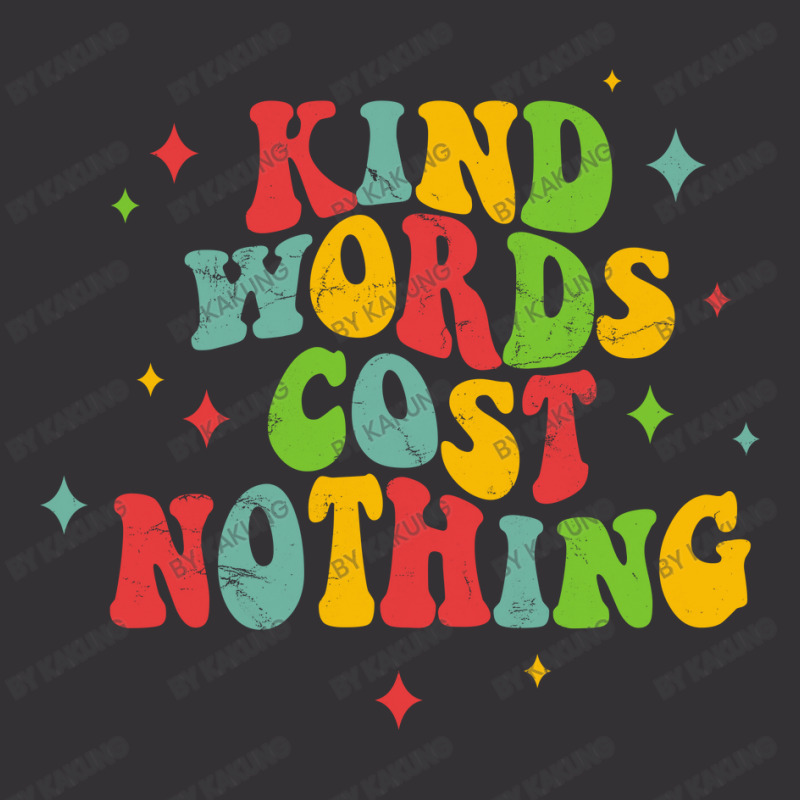 Kind Words Cost Nothing Vintage Short | Artistshot