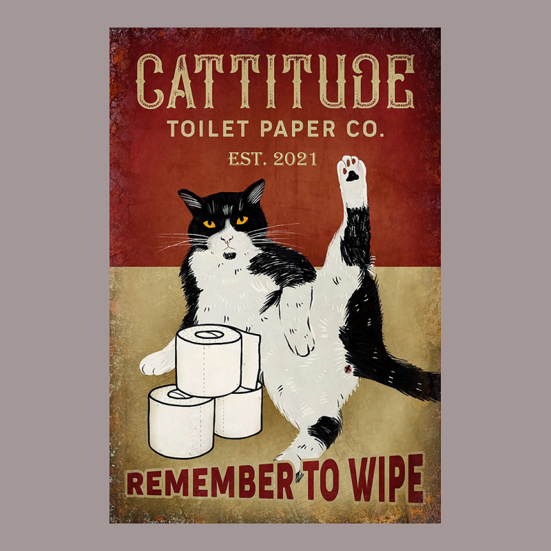 Cattitude Toilet Paper Remenber To Wipe Black Cat Poster Poster Funny Vintage Hoodie | Artistshot