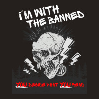 Im With The Banned V2 (no Date) Tank Top | Artistshot