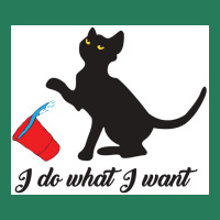 Do What I Want Cup Cute Cat Lovers Poster Hipster T-shirt | Artistshot