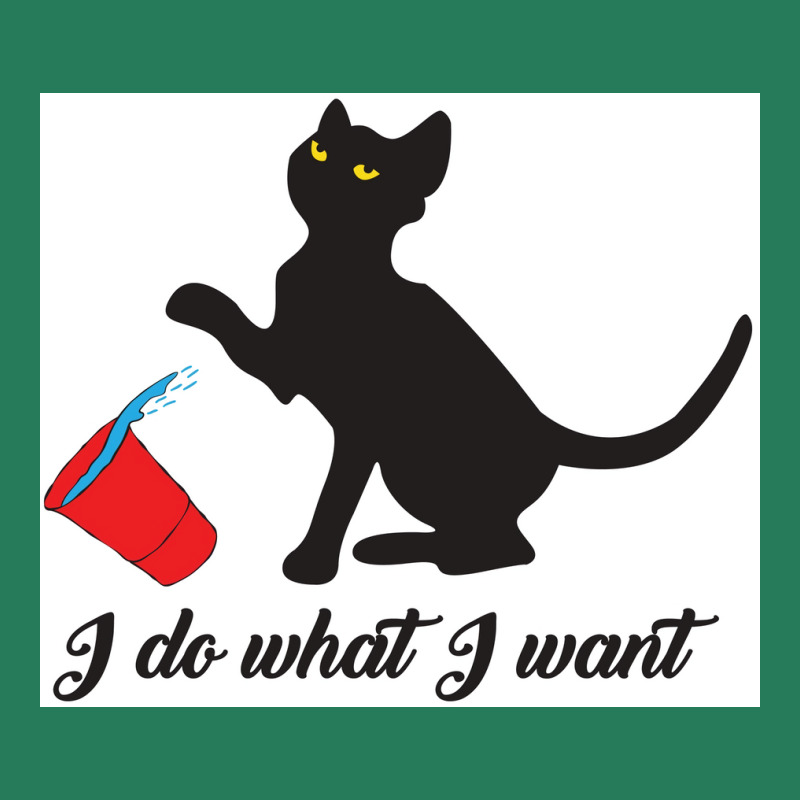 Do What I Want Cup Cute Cat Lovers Poster Hipster T-Shirt by globossterkyc | Artistshot