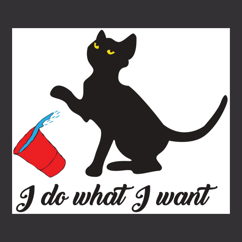 Do What I Want Cup Cute Cat Lovers Poster Hipster Vintage Hoodie And Short Set by globossterkyc | Artistshot