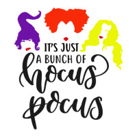 Its Just A Bunch Of Hocus Pocus  Women Halloween Sanderson Sisters Cas Women's V-neck T-shirt | Artistshot