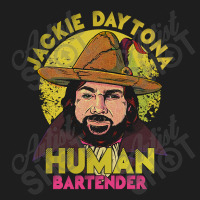 Limited Edition Jackie Daytona Human Bartender Retro Classic T-shirt | Artistshot