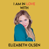 I Am In Love With Elizabeth Olsen Classic T-shirt | Artistshot