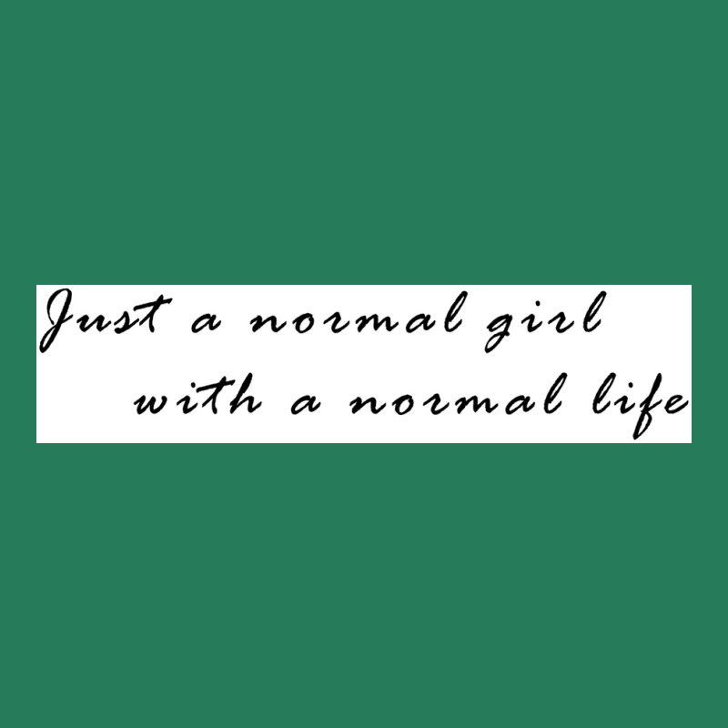 Just A Normal Girl With A Normal Life Poster 70s T-Shirt by globossterkyc | Artistshot