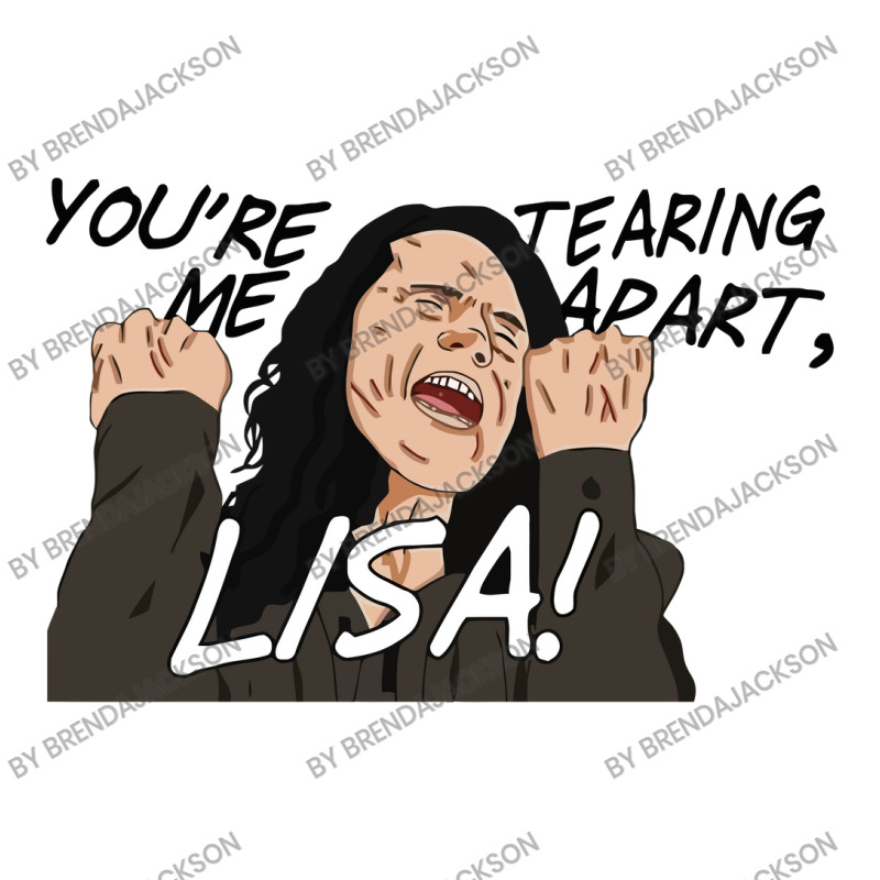 You're Tearing Me Apart Lisa Zipper Hoodie | Artistshot