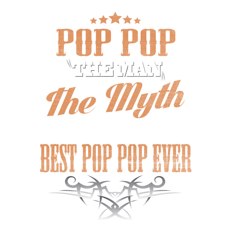 Pop Pop The Man The Myth Best Pop Pop Ever Sticker | Artistshot