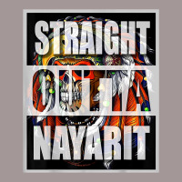 Straight Outta Nayarit Mexico Apache T Shirt Vintage Hoodie | Artistshot