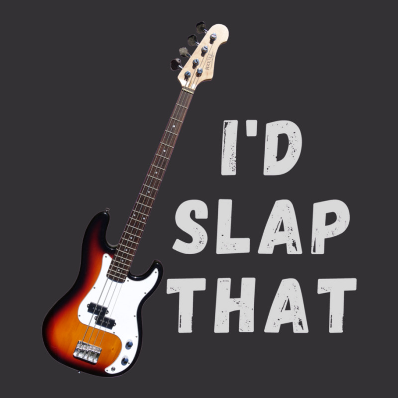 I'd Slap That Bass Guitar Vintage Short | Artistshot