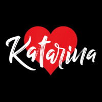 I Love Katarina First Name Tshirt I Heart Named V-neck Tee | Artistshot