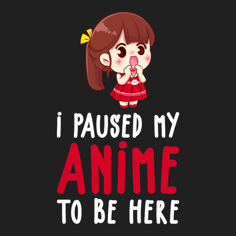 Limited Edition I Paused My Anime To Be Here Funny Anime Gift Drawstring Bags | Artistshot