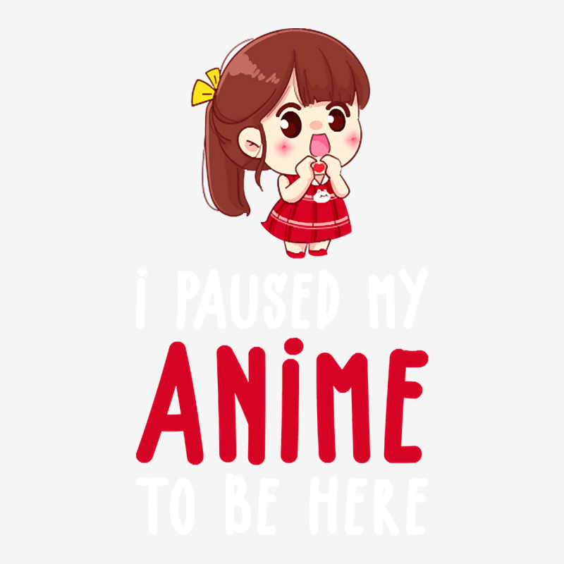 Limited Edition I Paused My Anime To Be Here Funny Anime Gift Travel Mug | Artistshot