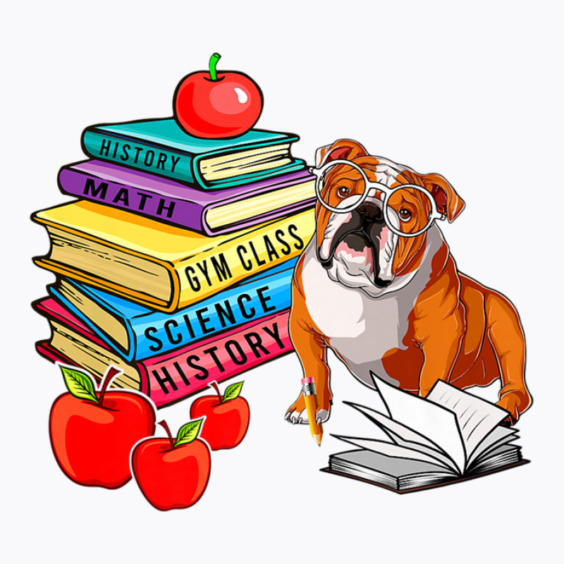 English Bulldog Sunglasses School Books First Day Of School T-shirt | Artistshot