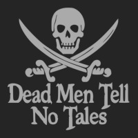 Pirates Skull Crossed Swords Dead Men Tell No Tales Grey Unisex Hoodie | Artistshot