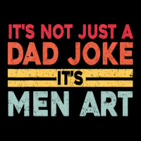 Mens It's Not Just A Dad Joke It's Men Art, Father Puns Dad Jokes Lightweight Hoodie | Artistshot