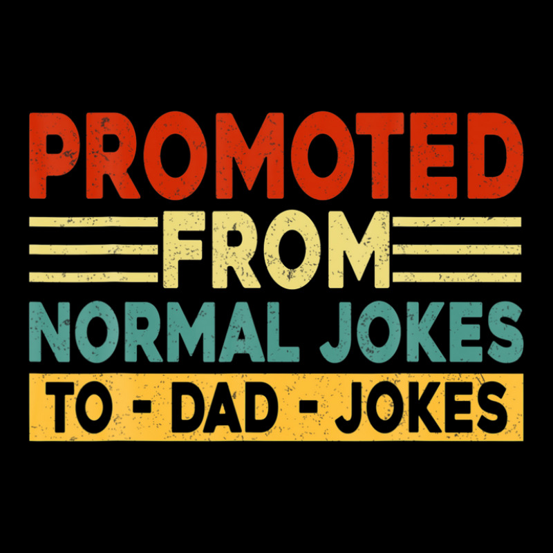 Mens Promoted From Normal Jokes To Dad Jokes Lightweight Hoodie by areiasmernelz | Artistshot