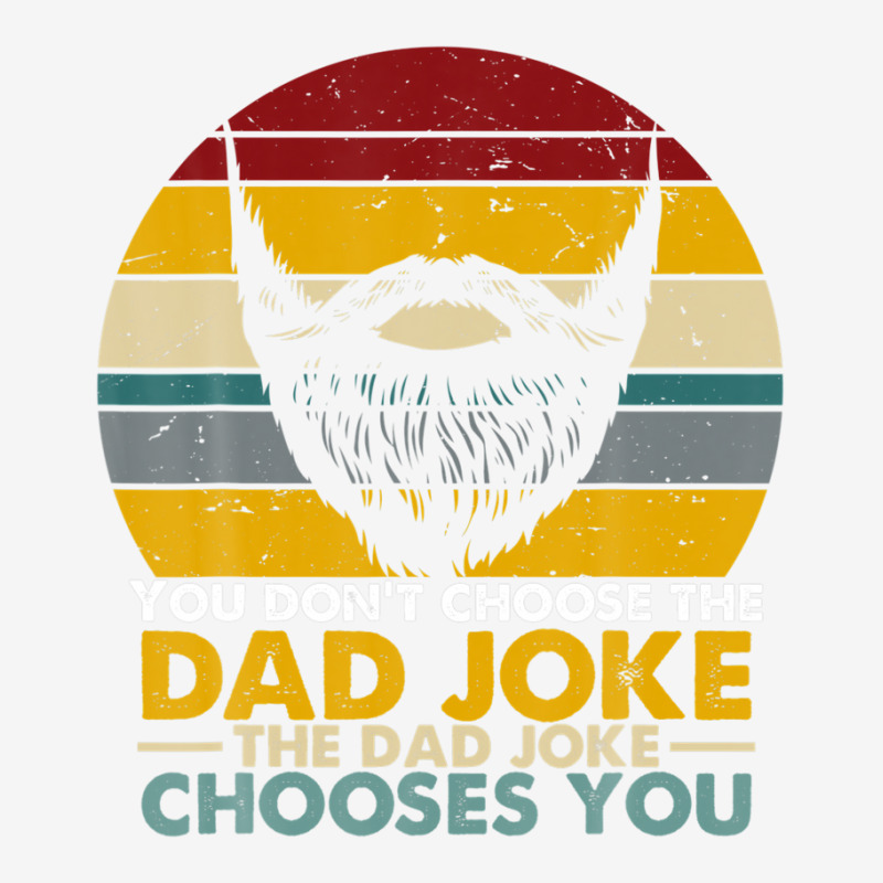 Mens You Don't Choose The Dad Joke The Dad Joke Chooses You Adjustable Cap by areiasmernelz | Artistshot