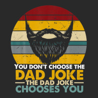 Mens You Don't Choose The Dad Joke The Dad Joke Chooses You Printed Hat | Artistshot