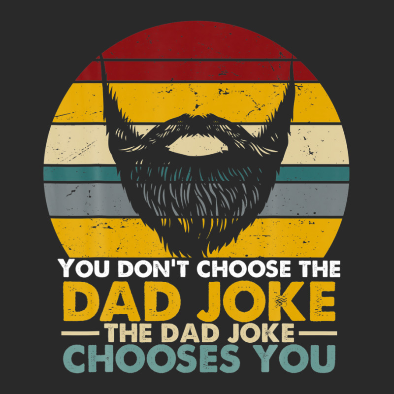 Mens You Don't Choose The Dad Joke The Dad Joke Chooses You Printed hat by areiasmernelz | Artistshot