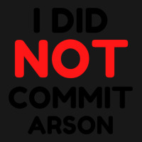 I Did Not Commit Arson     (1) Flannel Shirt | Artistshot