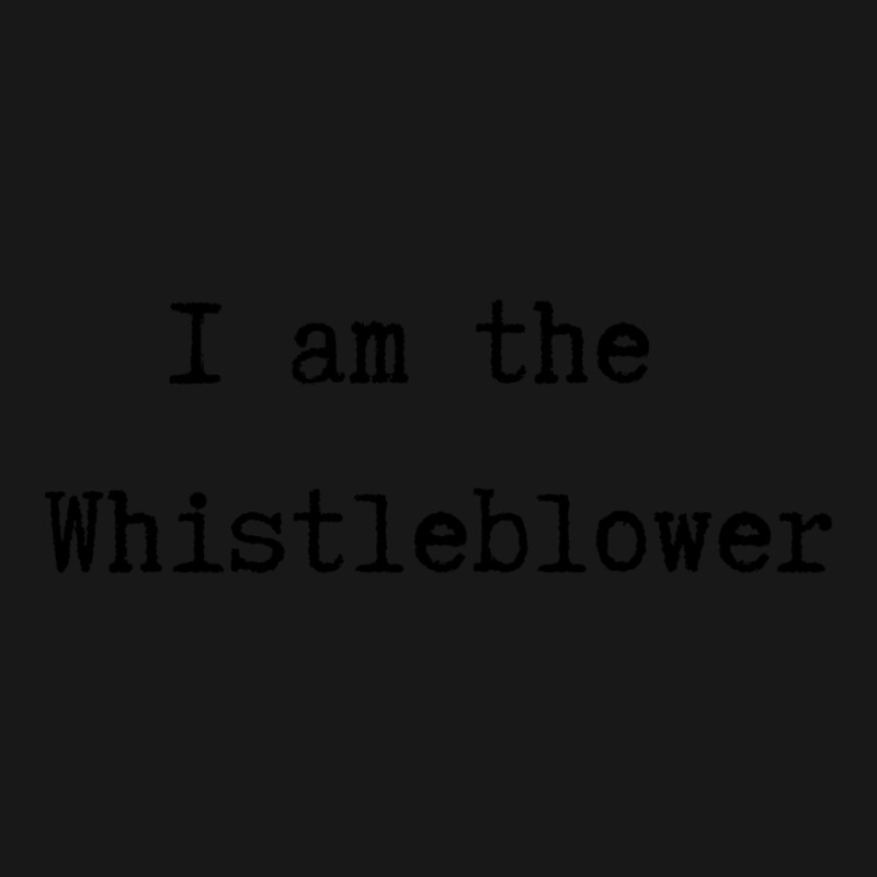 I Am The Whistleblower Black Typewriter Style Text Flannel Shirt by gouselauckt | Artistshot