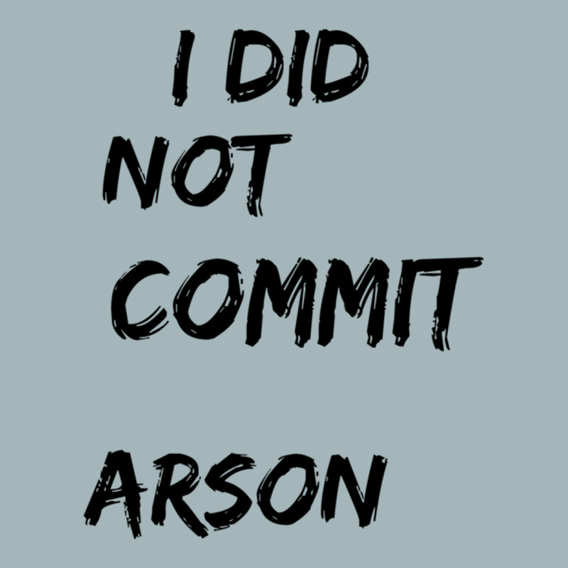 I Did Not Commit Arson    (4) Unisex Sherpa-lined Denim Jacket | Artistshot