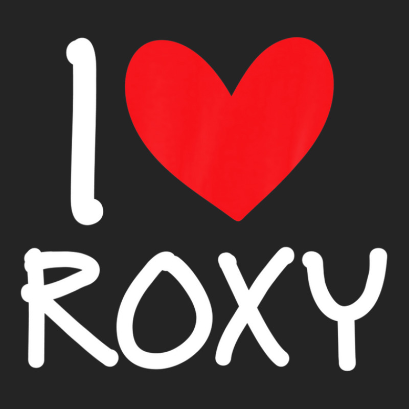 I Love Roxy Name Personalized Girl Woman Bff Friend Heart 3/4 Sleeve Shirt | Artistshot