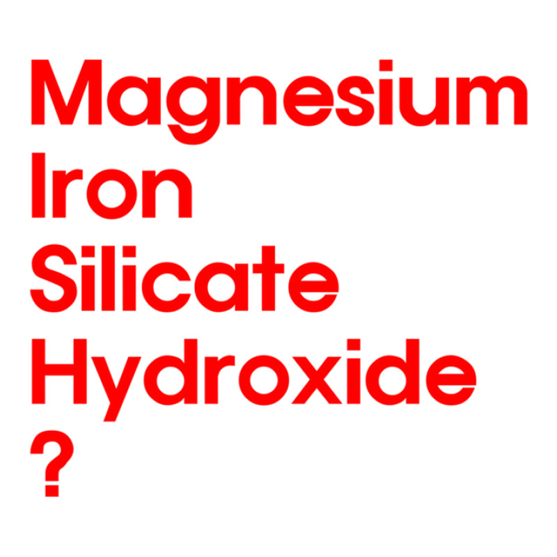 Magnesium Iron Silicate Hydroxide In Red Sticker | Artistshot