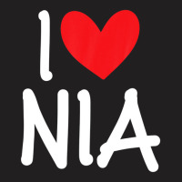 I Love Nia Name Personalized Girl Woman Bff Friend Heart T-shirt | Artistshot