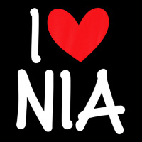 I Love Nia Name Personalized Girl Woman Bff Friend Heart Graphic T-shirt | Artistshot