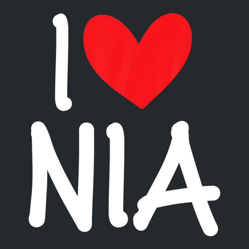 I Love Nia Name Personalized Girl Woman Bff Friend Heart Crewneck Sweatshirt | Artistshot